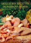 Meilleures recettes de poissons de mer Charlon, Raymonde