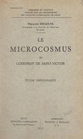 Le Microcosmus de Godefroy de Saint-Victor, Étude théologique