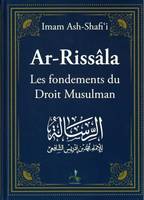 Ar-Rissâla - les fondements du droit musulman