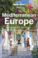 Mediterranean Europe Phrasebook & Dictionary 4ed -anglais-