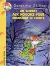 Geronimo Stilton, 3, Un sorbet aux mouches pour Monsieur le Comte