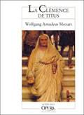 La clémence de Titus, opéra seria en deux actes