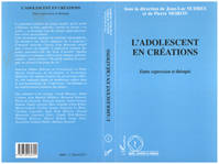 L'adolescent en Créations, entre expression et thérapie