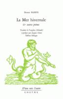 La Mer hivernale et autres poèmes, et autres poèmes