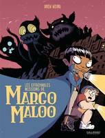 1, Les Effroyables Missions de Margo Maloo (Tome 1)