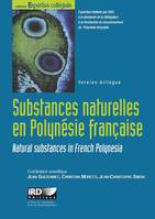 Substances naturelles en Polynésie française, Stratégies de valorisation