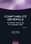 Comptabilité générale - 8ème édition - Système français et normes IFRS, système français et normes IFRS