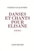 Danses et chants pour Élisane, Poèmes