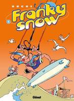 Franky Snow - Tome 05, Une vague de fraîcheur