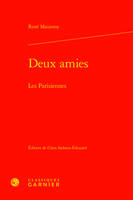 Deux amies, Les parisiennes