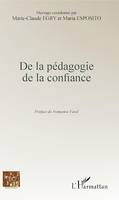 De la pédagogie de la confiance