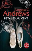 Pétales au vent (Fleurs captives, Tome 2)