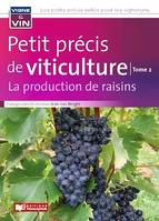 Petit précis de viticulture tome 2