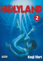 2, Holyland - Tome 2