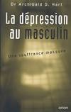 La dépression au masculin. - Une souffrance masquée