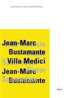 Jean-Marc Bustamante /FRANCAIS/ANGLAIS/ITALIEN