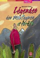 LEGENDES DES MONTAGNES ET FORETS