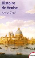 Histoire de Venise, la République du lion