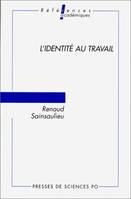 L'identité au travail, Les effets culturels de l'organisation