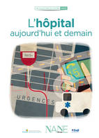 L'Hôpital Aujourd'hui Et Demain