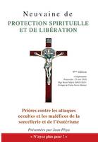 Neuvaine de protection spirituelle et de libération