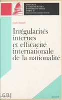 Irrégularités internes et efficacité internationale de la nationalité