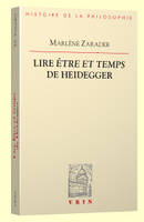 Lire Être et temps de Heidegger, un commentaire de la première section