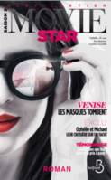 2, Movie Star Saison 2 Venise