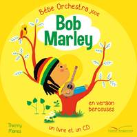 Bébé orchestra - Bob Marley