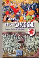 Histoire de la Gascogne (Tome 2), du XIe au XIIIe siècle