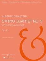 String Quartet 3, op. 40. soprano and string quartet. Partition et parties.