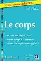 Le corps, Prépas commerciales 2018