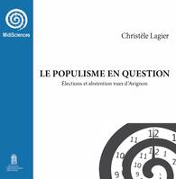 Le populisme en question, Élections et abstention vues d’Avignon