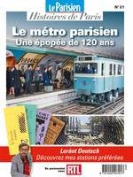 Le métro parisien. Une épopée de 120 ans, SUR LES PAS DE LORÀNT DEUTSCH