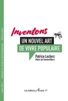 Inventons un nouvel art de vivre populaire