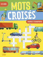 Engins et transports : mots croisés, 6-8 ans