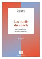 Les outils du coach - 3e éd., De l'accompagnement à la supervision