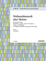 Christmas music of old masters, (Fugenbuch alter Meister VII). 50. 4 instruments (recorders-, Gamben-, fiddle-, string quartet, lutes, z.T. brass instruments). Partition.