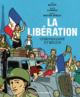 La Libération, Chronologie et récits