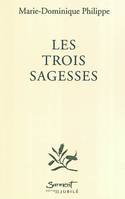 Les Trois Sagesses, entretiens avec Frédéric Lenoir