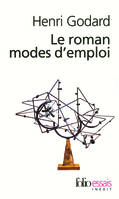 Le roman modes d'emploi