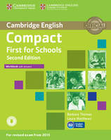 Compact Frist for Schools Workbook with Key and CD