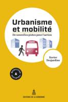 URBANISME ET MOBILITES - DE NOUVELLES PISTES POUR 