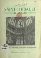 Saint-Thibault en Auxois, L'église et ses œuvres d'art