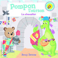 Pompon l'ourson : Le chevalier