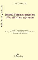 Jusqu'à l'ultime septembre, Fino all'ultimo septembre