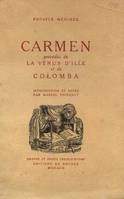 Carmen précédée de La vénus d'ille et de colomba