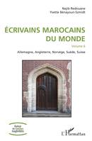 6, Écrivains marocains du monde, Volume 6 - Allemagne, Angleterre, Norvège, Suède, Suisse