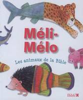 Méli-mélo, Les animaux de la bible