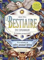 Le bestiaire du chaman / 36 cartes divinatoires : à la rencontre de votre animal totem, À la rencontre de votre animal totem